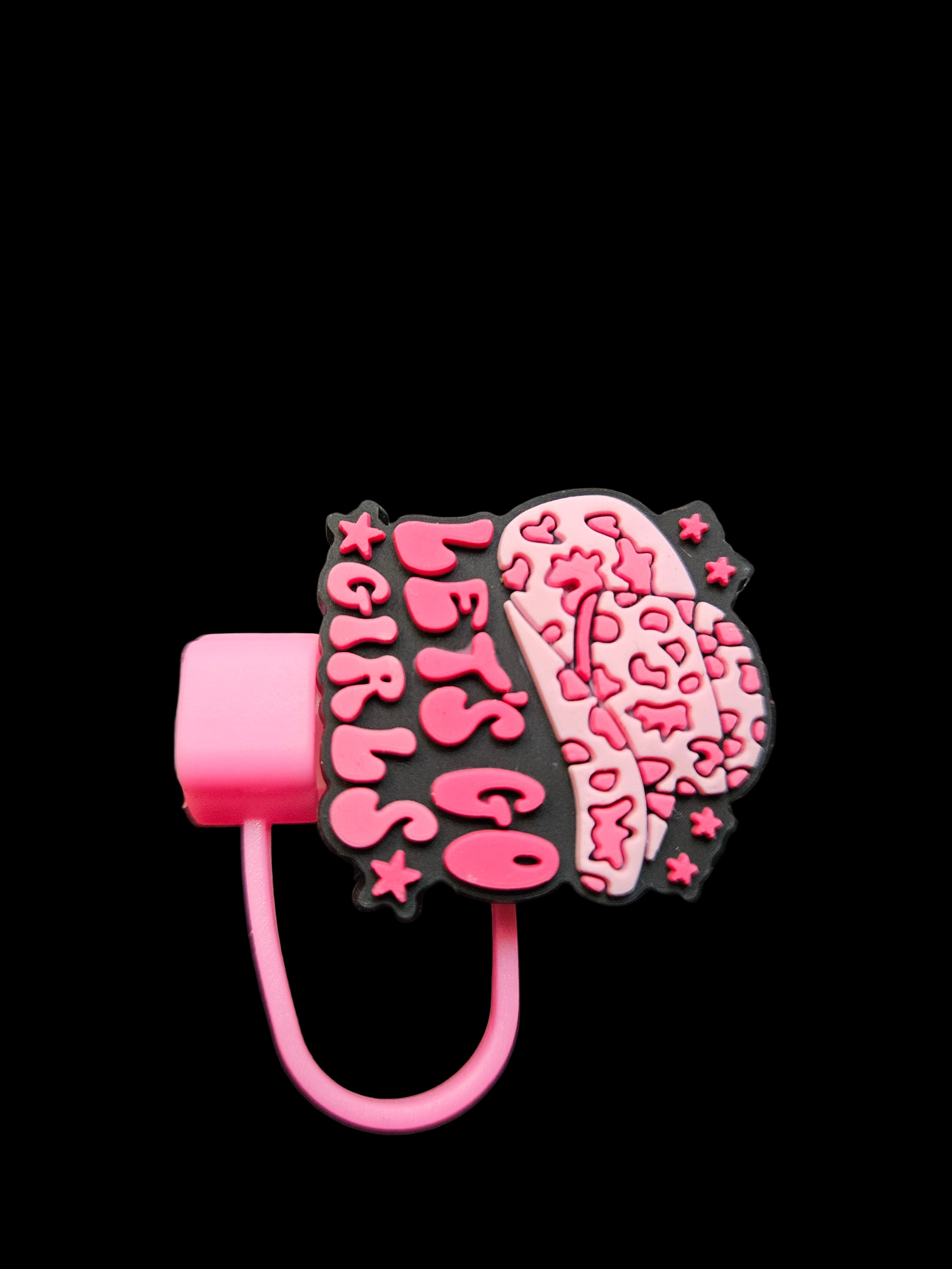"Lets go girls" Straw Topper