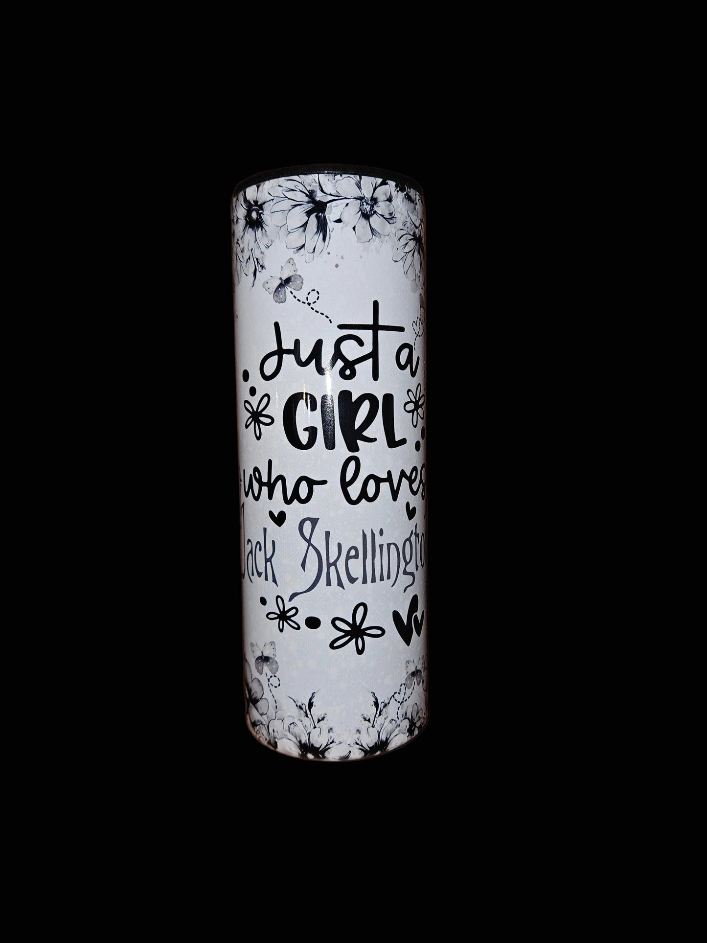 Just a Girl who Loves Jack 20oz Stainless Steel