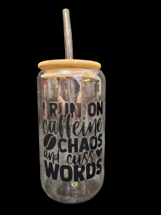 Funny Quote #5 16oz Glass Tumbler