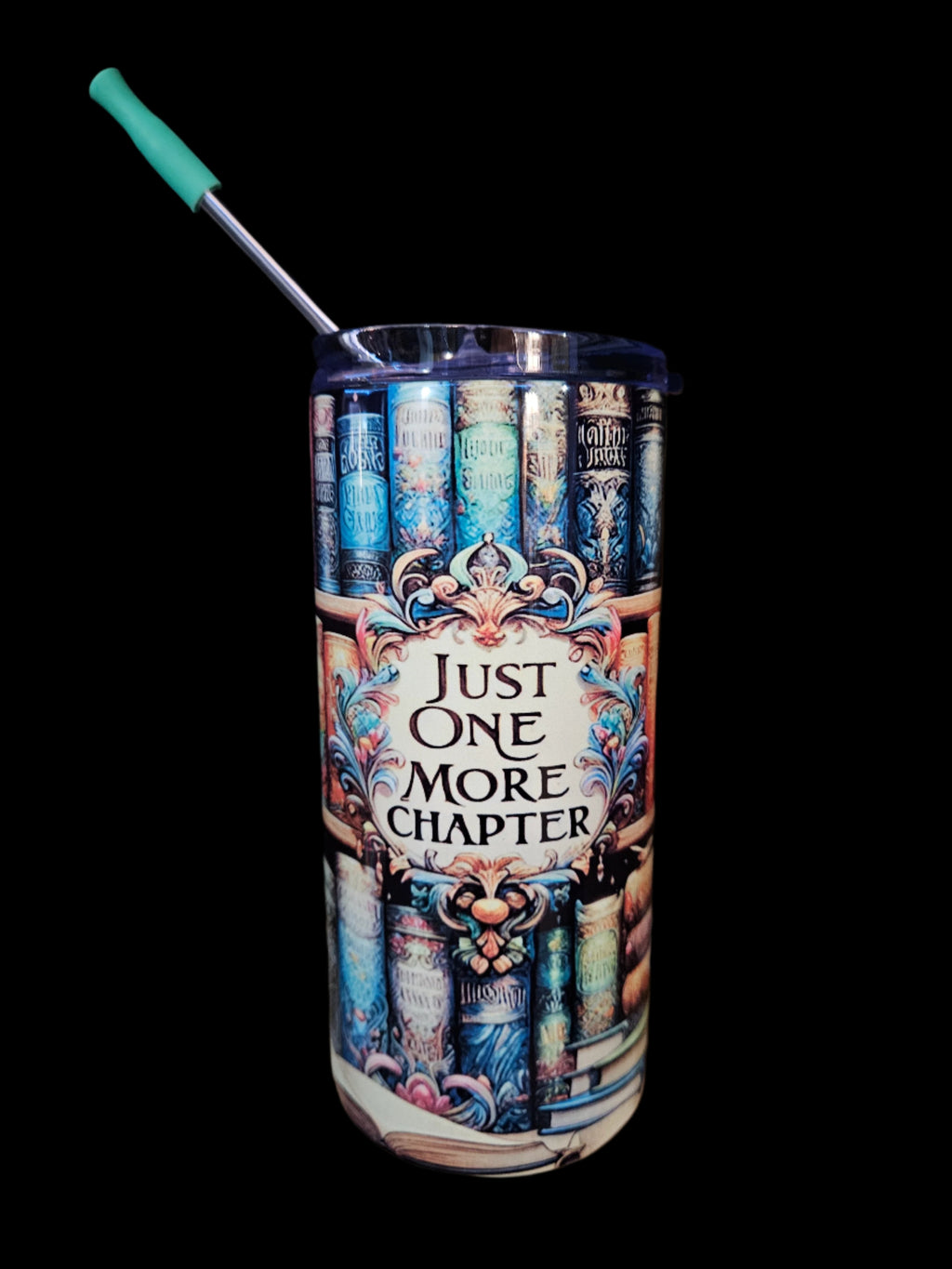 Just one more chapter 16oz Stainless Steel Tumbler