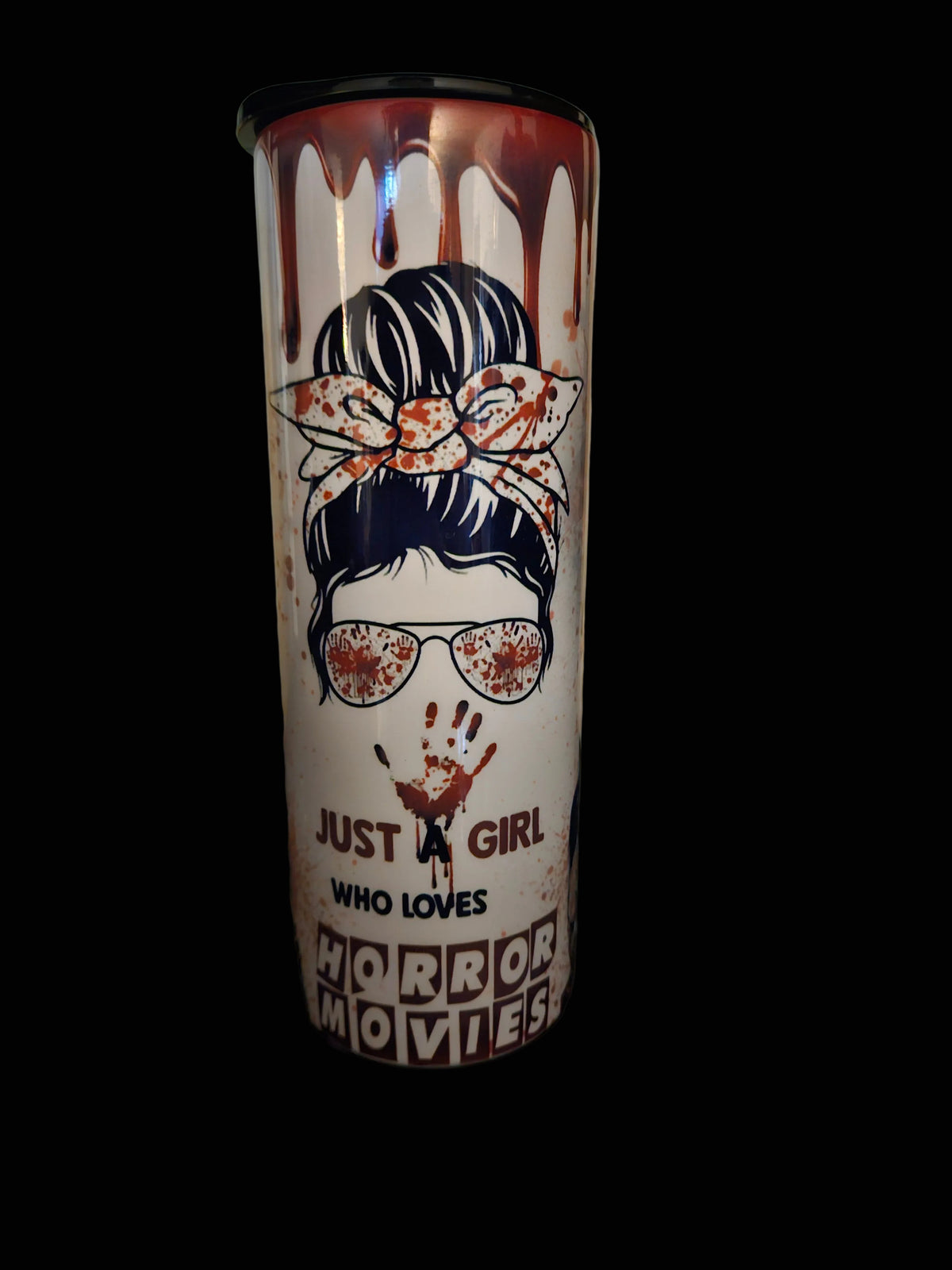 Just a girl who love horror movies 20oz