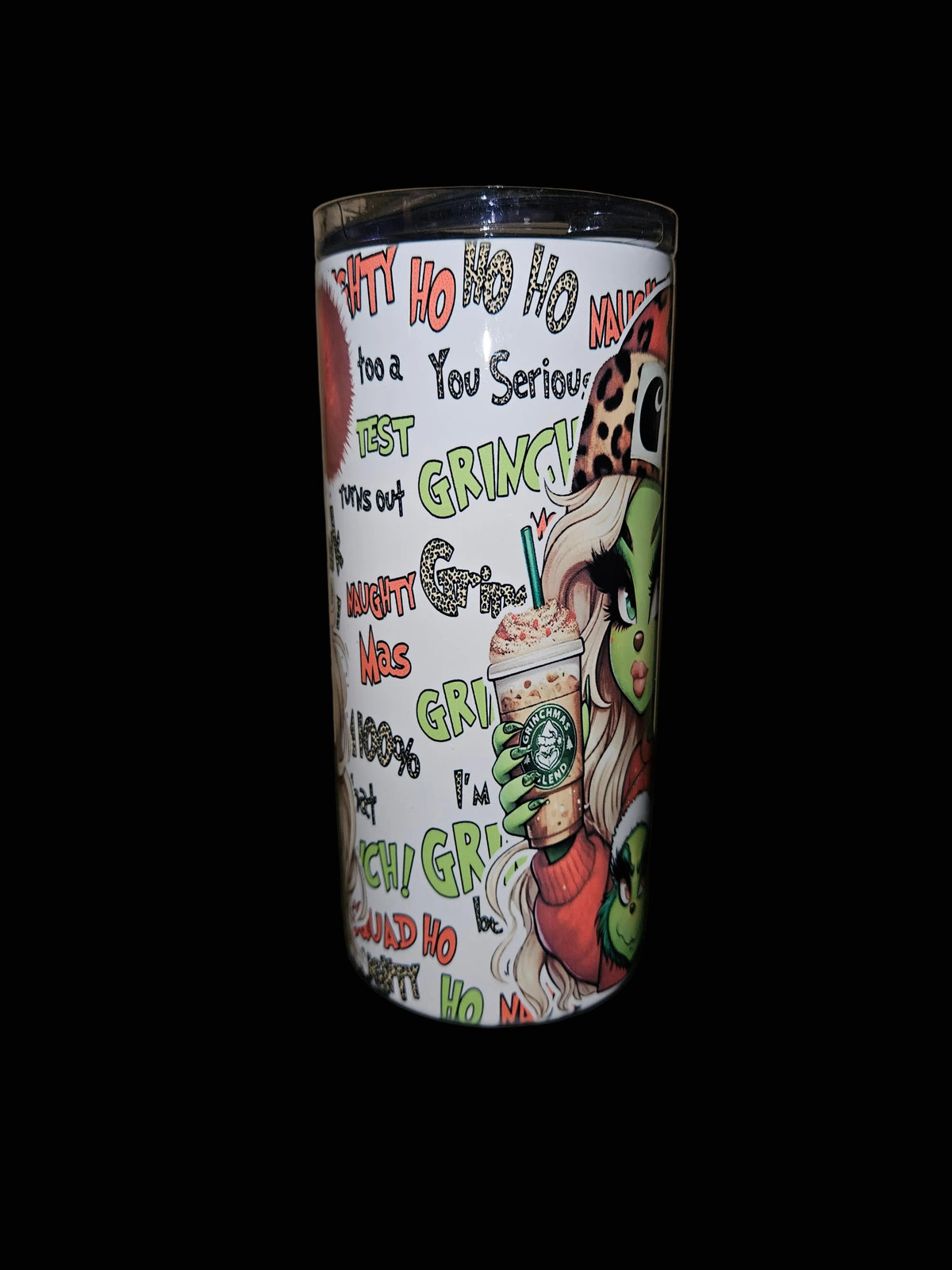 Girl Grinchy 16oz